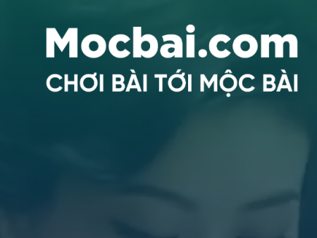 Mocbai com – Nhà cái mộc bài casino nổi tiếng uy tín số 1